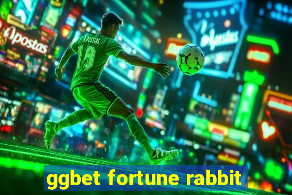 ggbet fortune rabbit